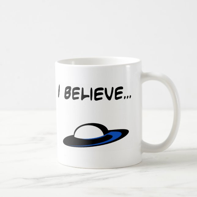 I Believe in UFO's Coffee Mug (Right)