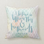 I BELIEVE IN UNICORNS AND MERMAIDS SEA BLUE CUSHION<br><div class="desc">I BELIEVE IN UNICORNS AND MERMAIDS,  BEAUTIFUL HAND LETTERED RAINBOW COLORED DESIGN. A GREAT GIFT FOR THE LITTLE GIRL,  BOY,  WOMAN OR MAN IN YOUR LIFE. WITH MULTI COLORED MERMAID PATTERN DETAIL AND SPACE FOR A NAME.</div>