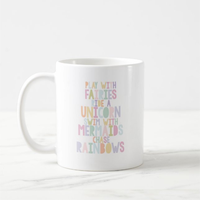 I Believe in Unicorns Coffee Mug (Left)