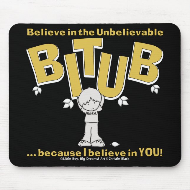 I believe in YOU! Mouse Pad (Front)