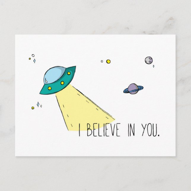 "I believe in you" Postcard (Art by Em Somerville) (Front)