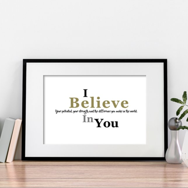 I BELIEVE in You Poster (Creator Uploaded)