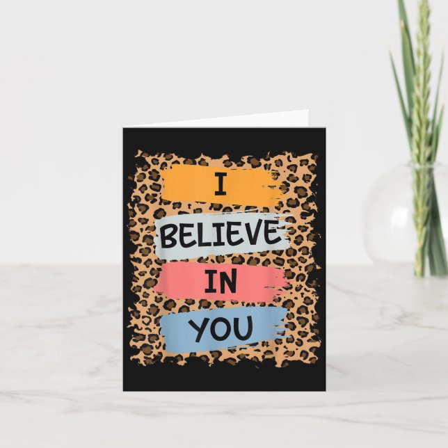 I Believe In You Retro Motivational Testing Day Te Card (Front)