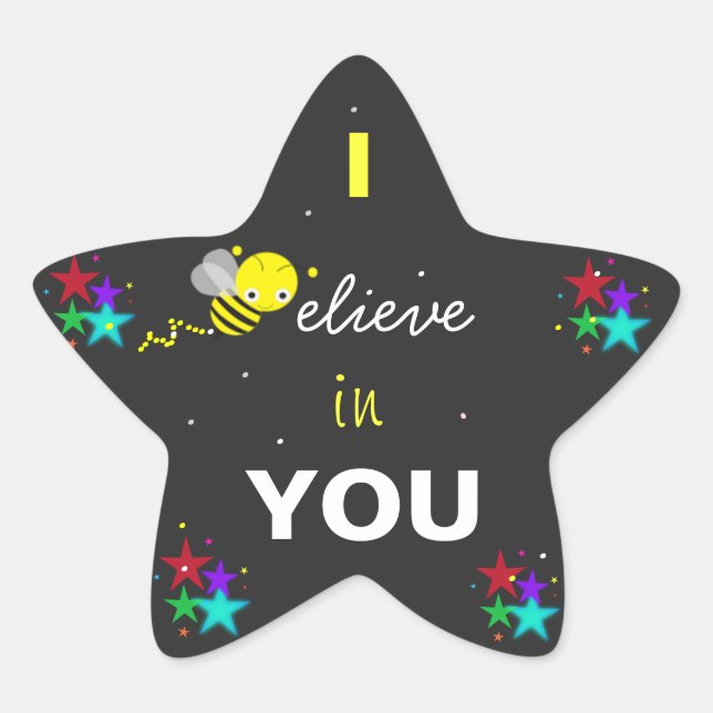 I believe in you Star Sticker (Front)