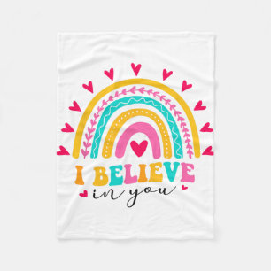 I Believe In You Teachers Test Day Idea Fleece Blanket