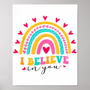 I Believe In You Teachers Test Day Idea  Poster