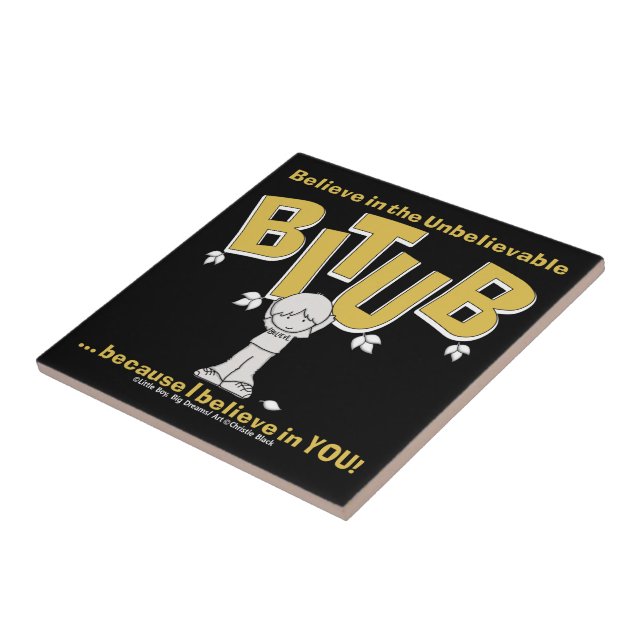 I believe in YOU! Tile (Side)