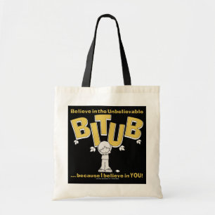 I believe in YOU! Tote Bag