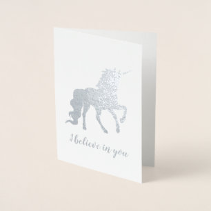 I believe in you Unicorn Silver Foil Card