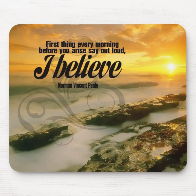 I Believe Motivational Mousepad (Front)