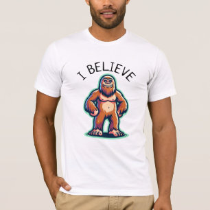 I Believe Sasquatch Bigfoot T-Shirt