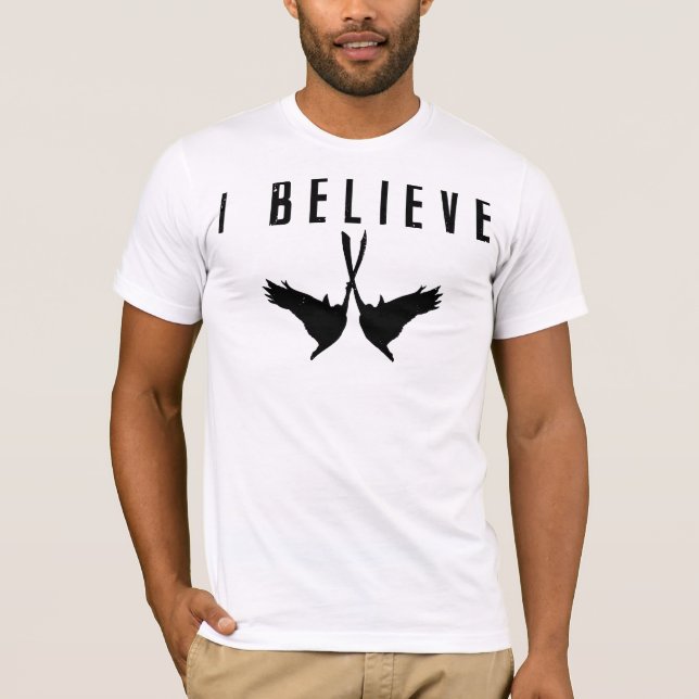 "I Believe" Shirt (Mens) (Front)