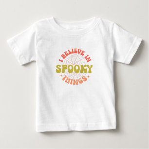 i believe spooky things baby T-Shirt