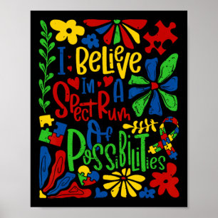 I Belive In A Spectrum Of Possibilities Retro Auti Poster