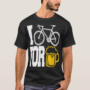 I BIKE FOR BEER - Funny Cycling T Shirt! T-Shirt