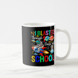 I Blasted Through 100 Days School T-rex Riding Roc Coffee Mug