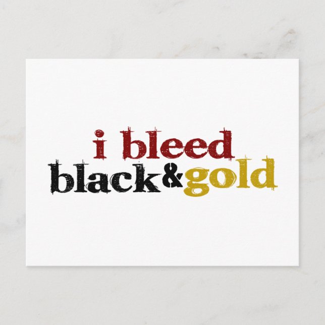 I Bleed Black And Gold Postcard (Front)