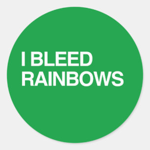 I BLEED RAINBOWS CLASSIC ROUND STICKER