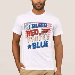 I Bleed Red, White & Blue – Patriotic USA Tee