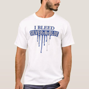 I Bleed Silver and Blue T-Shirt