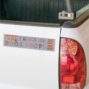 I BRAKE FOR BOOKSHOPS Books Reading Nerdy Cute Bumper Sticker
