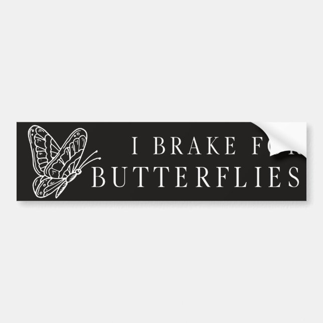 I Brake For Butterflies Fun Elegant Bumper Sticker (Front)