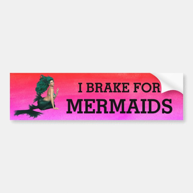 "I Brake For Mermaids" with Pink Background Bumper Sticker (Front)