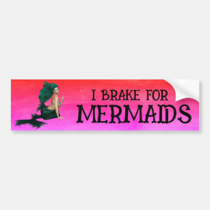 "I Brake For Mermaids" with Pink Background Bumper Sticker