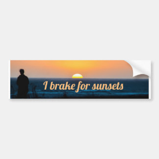 I brake for sunsets bumper sticker