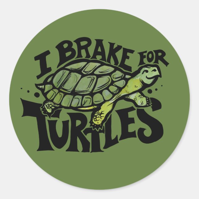 I Brake for Turtles Classic Round Sticker (Front)