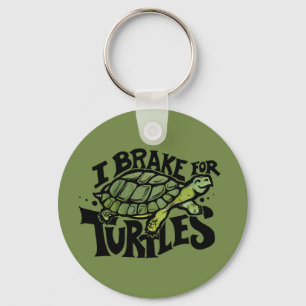 I Brake for Turtles Key Ring