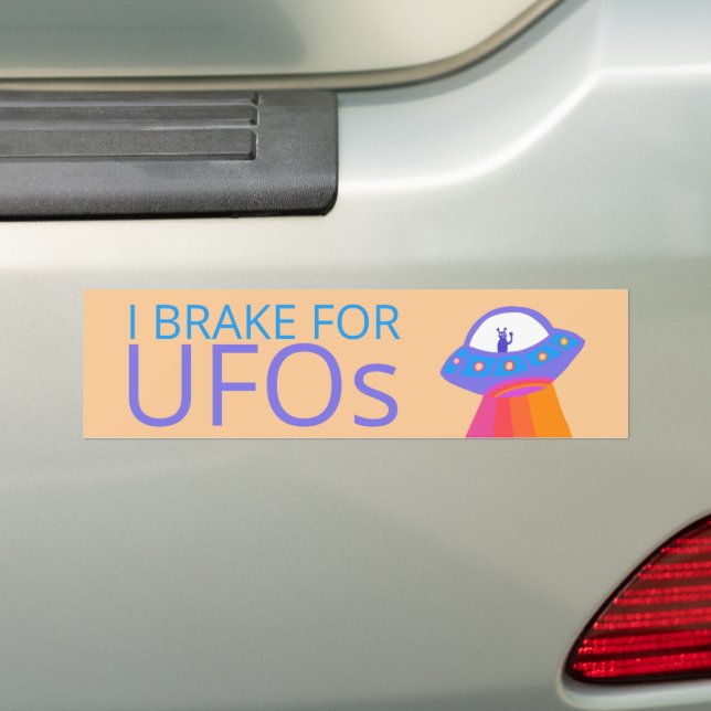 I BRAKE FOR UFOS Cute Alien Spaceship   Bumper Sticker (On Car)