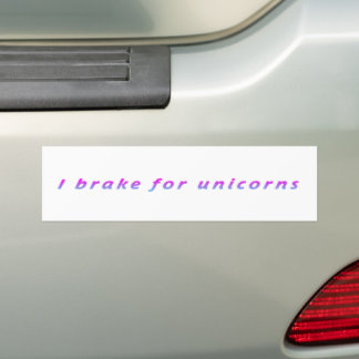 I brake for unicorns bumper sticker