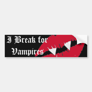 I break for Vampires Red Lips Bumper Sticker