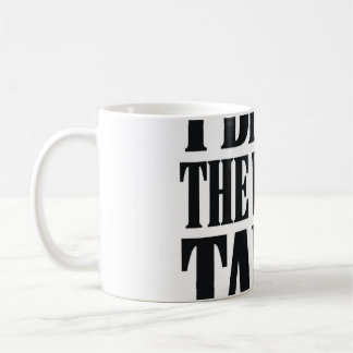 I Bring The Whole Table Funny Sarcastic Coffee Mug