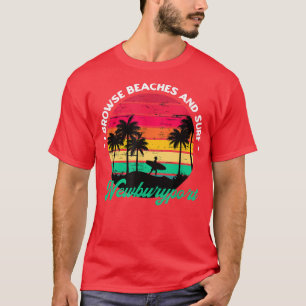I Browse Beaches and Surf Newburyport Surfing Mass T-Shirt