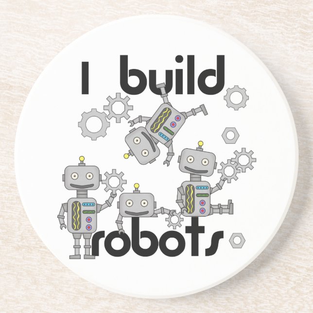 I Build Robots Coaster (Front)