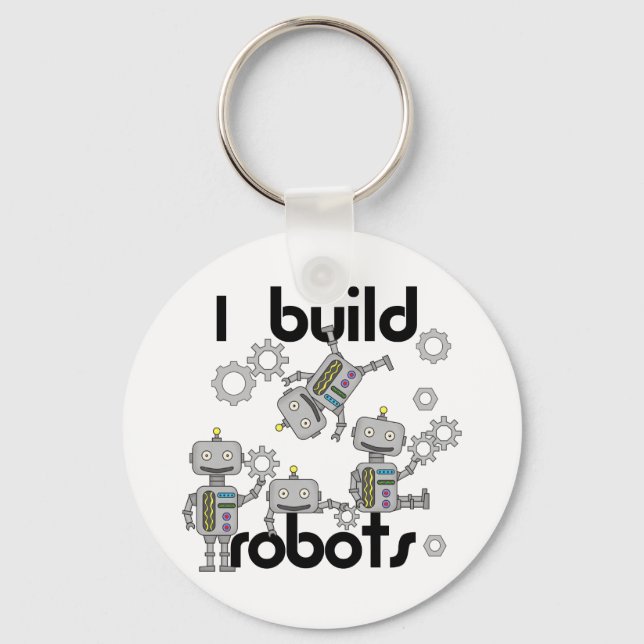 I Build Robots Key Ring (Front)