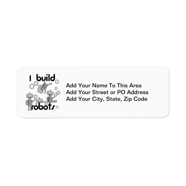 I Build Robots Return Address Label (Front)