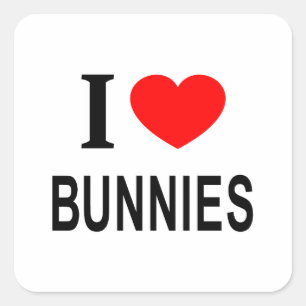 I ❤️ BUNNIES I LOVE BUNNIES I HEART BUNNIES SQUARE STICKER