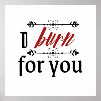 I Burn For You  Bridgerton Poster