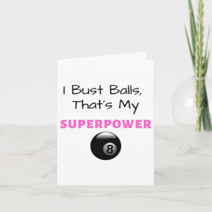 I Bust Superpower Billiards Pool 8ll 9ll Gift  Card