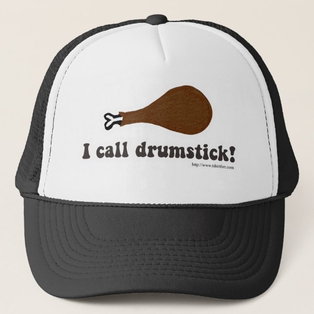 I Call Drumstick This Thanksgiving Trucker Hat (Front)