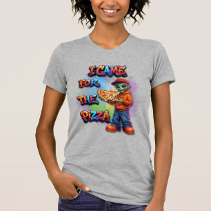 I Came For The Pizza Funny Alien Food Design T-Shirt