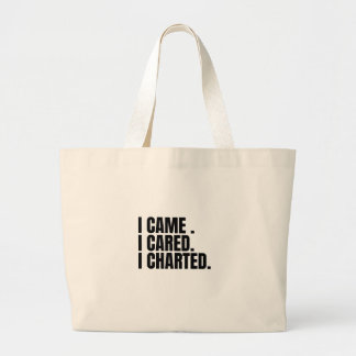 i came i cared i charted large tote bag