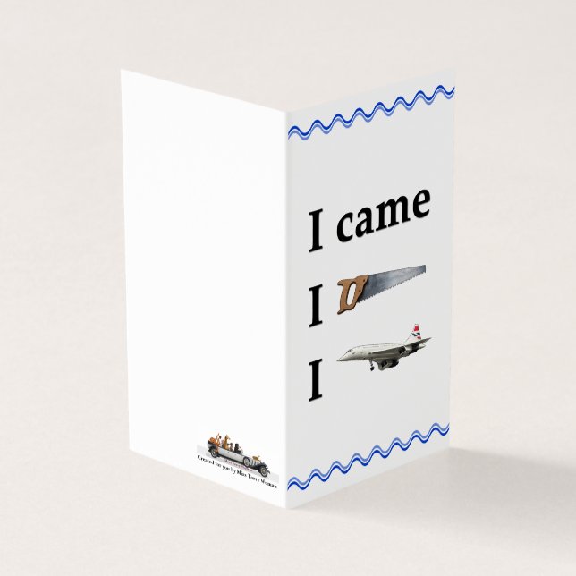 I Came, I Saw, I… (Outside)