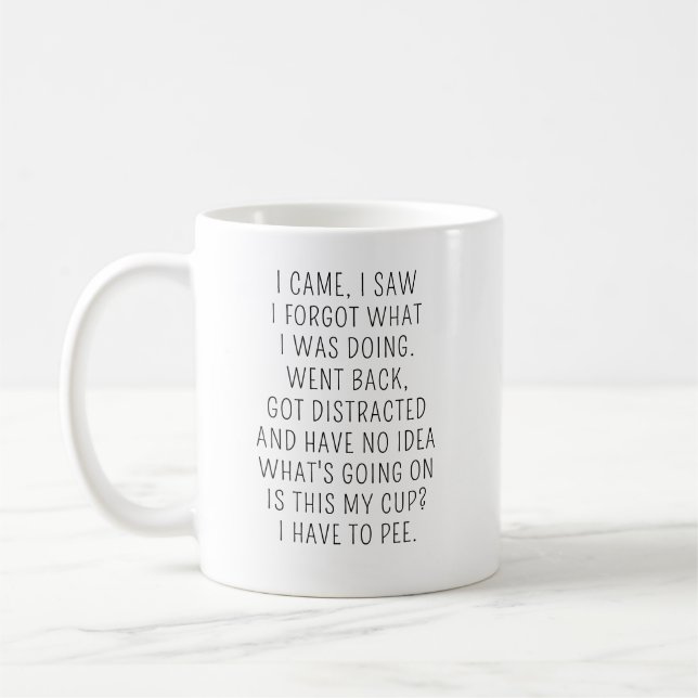 I Came I Saw I Forgot What I Was Doing Mug, Grandm Coffee Mug (Left)
