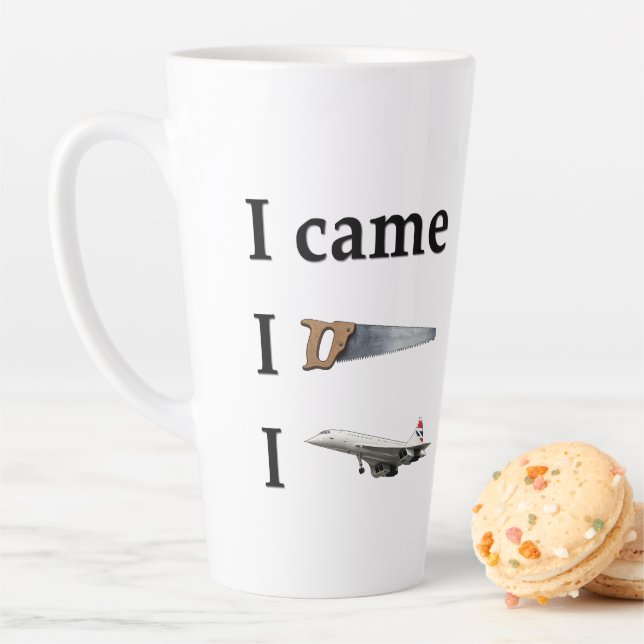 I Came, I Saw, I… Latte Mug (In Situ)