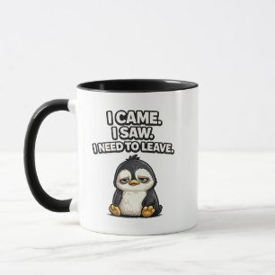I Came I Saw I Need To Leave Cute Penguin Shirt Mug