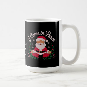 I Came in Peace Santa Cosmic Winter Vibes Coffee Mug